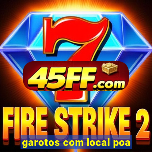 garotos com local poa